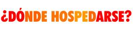 Donde hospedarse